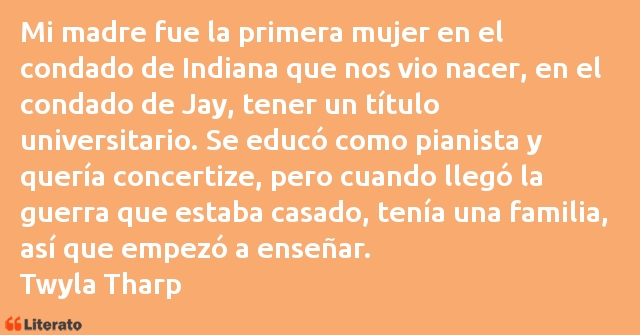 Frases de Twyla Tharp