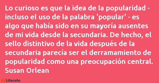 Frases de Susan Orlean