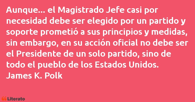 Frases de James K. Polk