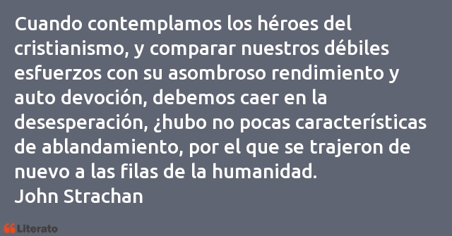 Frases de John Strachan