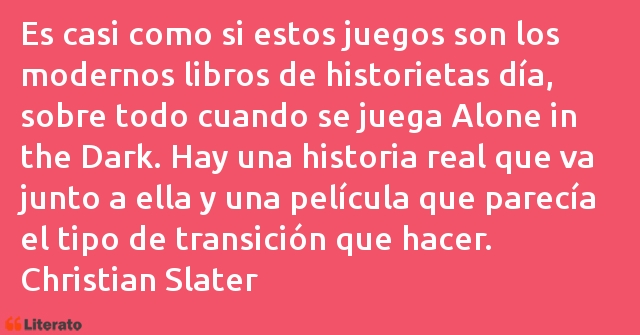 Frases de Christian Slater