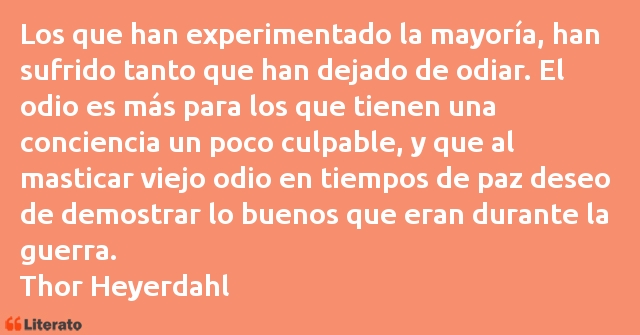 Frases de Thor Heyerdahl