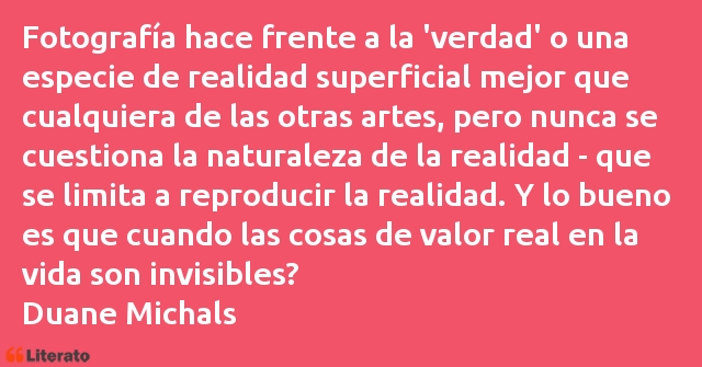 Frases de Duane Michals