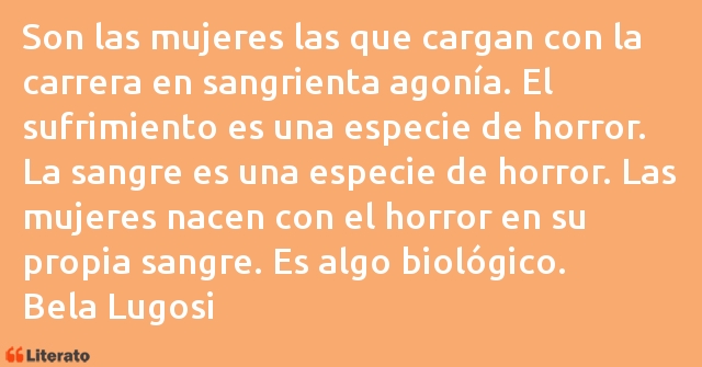 Frases de Bela Lugosi