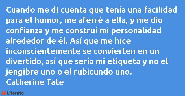 Frases de Catherine Tate