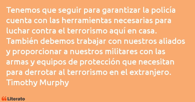 Frases de Timothy Murphy