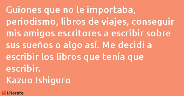 Frases de Kazuo Ishiguro