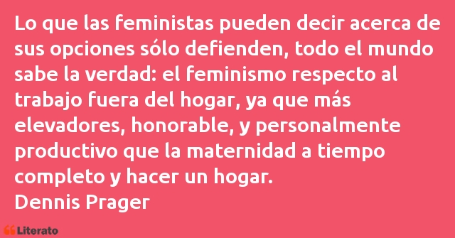 Frases de Dennis Prager