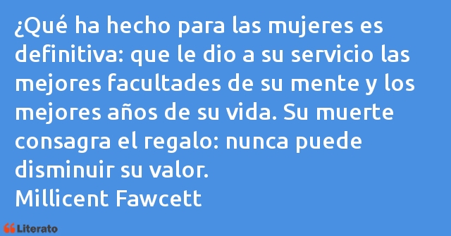 Frases de Millicent Fawcett