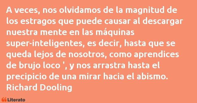 Frases de Richard Dooling