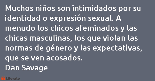 Frases de Dan Savage