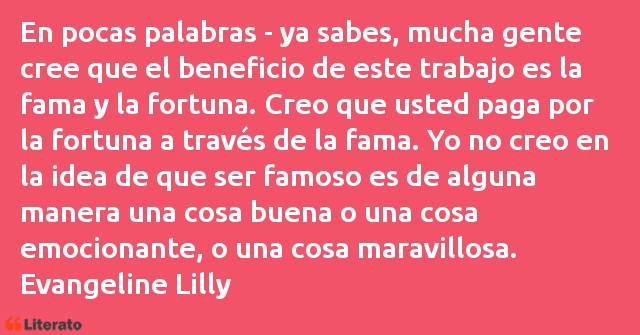Frases de Evangeline Lilly