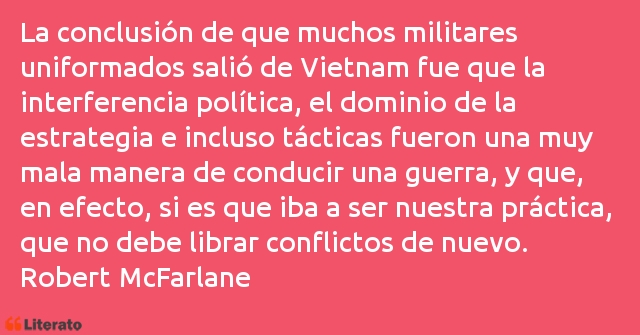 Frases de Robert McFarlane