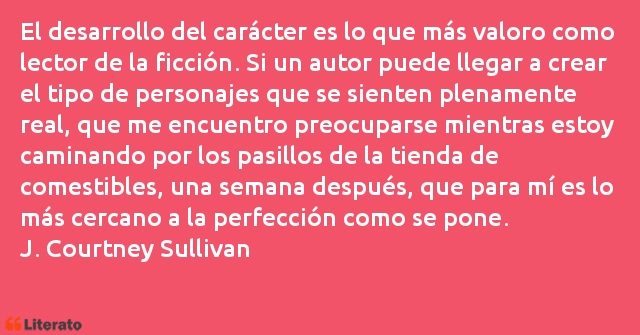 Frases de J. Courtney Sullivan