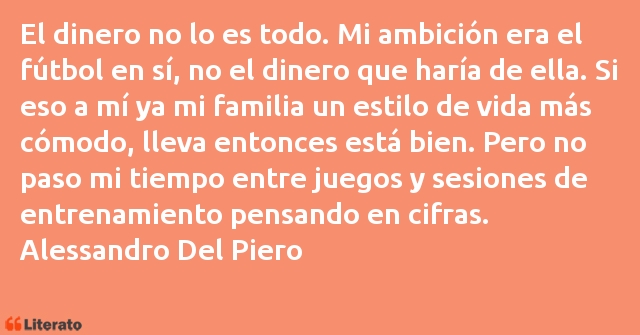 Frases de Alessandro Del Piero