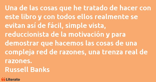 Frases de Russell Banks
