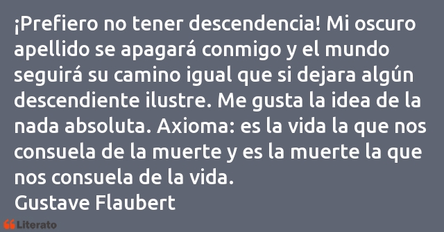 Frases de Gustave Flaubert