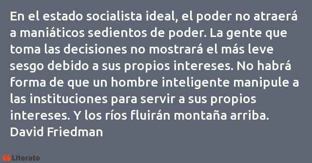 Frases de David Friedman