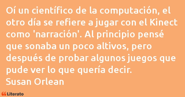 Frases de Susan Orlean