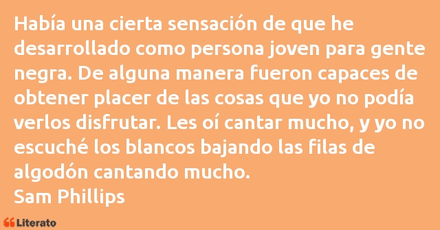 Frases de Sam Phillips