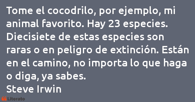 Frases de Steve Irwin