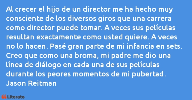 Frases de Jason Reitman