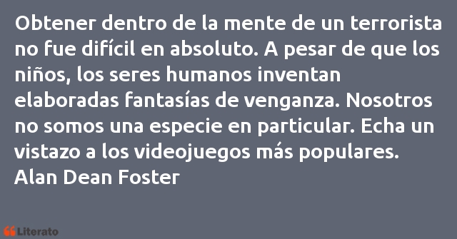 Frases de Alan Dean Foster