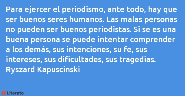 Frases de Ryszard Kapuscinski