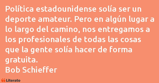 Frases de Bob Schieffer