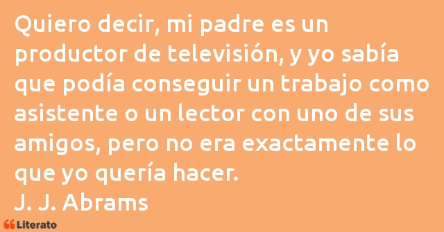 Frases de J. J. Abrams