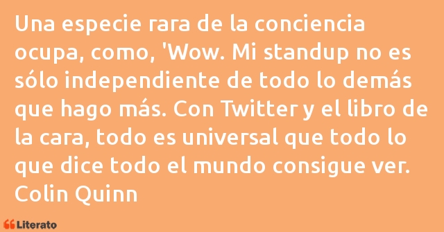 Frases de Colin Quinn