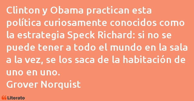 Frases de Grover Norquist