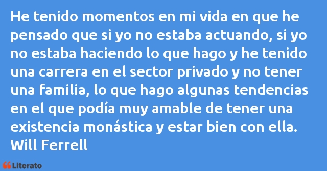Frases de Will Ferrell