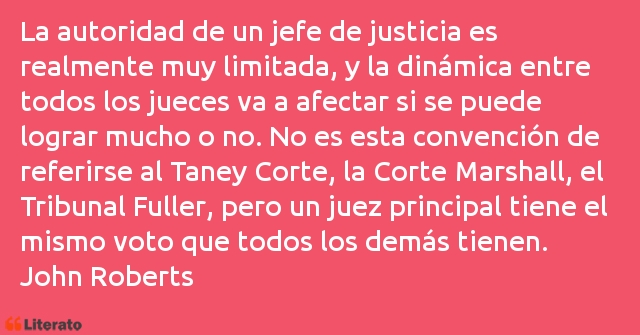 Frases de John Roberts