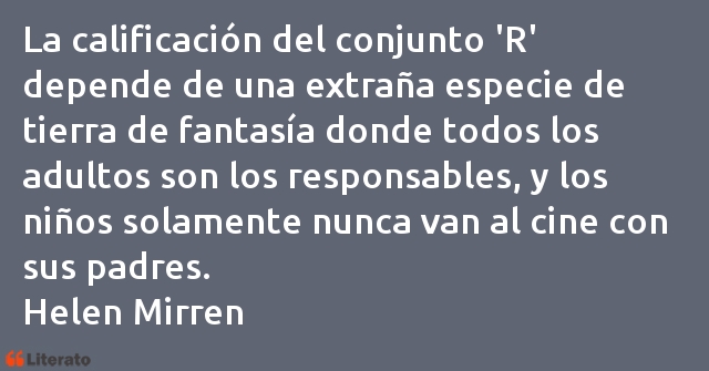 Frases de Helen Mirren