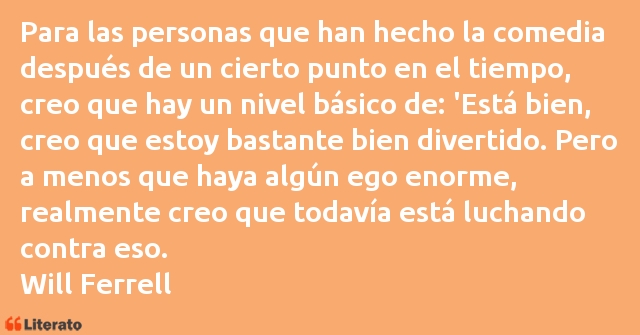 Frases de Will Ferrell