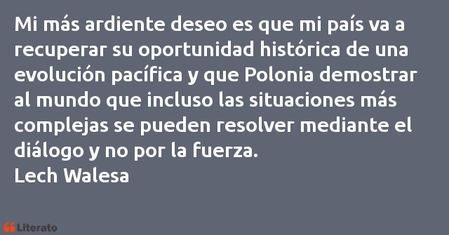 Frases de Lech Walesa