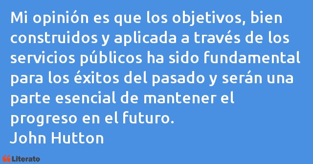 Frases de John Hutton