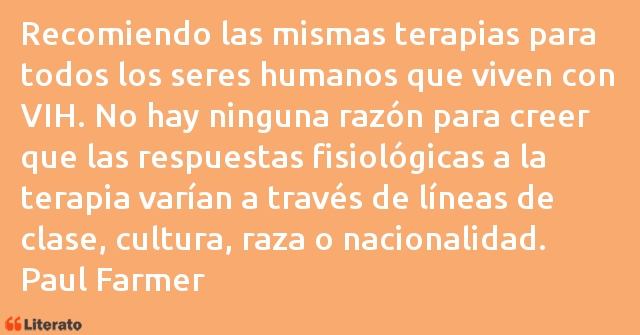 Frases de Paul Farmer