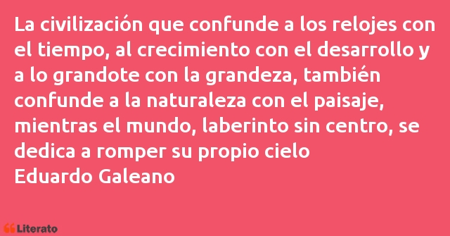 Frases de Eduardo Galeano