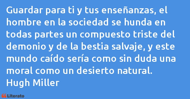 Frases de Hugh Miller