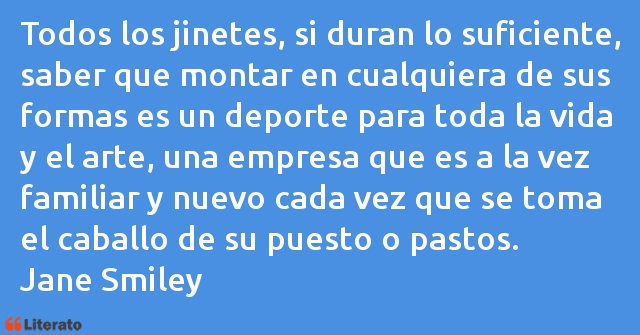 Frases de Jane Smiley