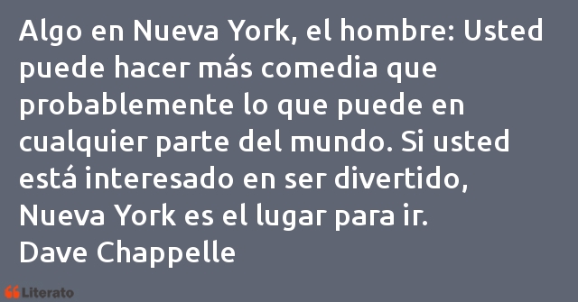 Frases de Dave Chappelle