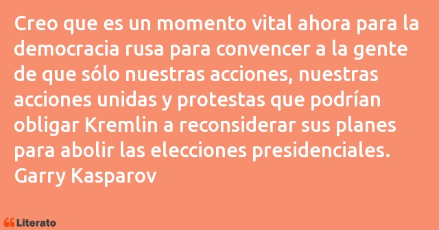 Frases de Garry Kasparov