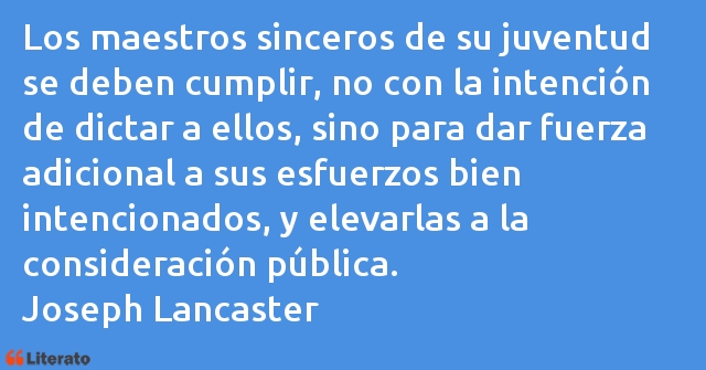 Frases de Joseph Lancaster