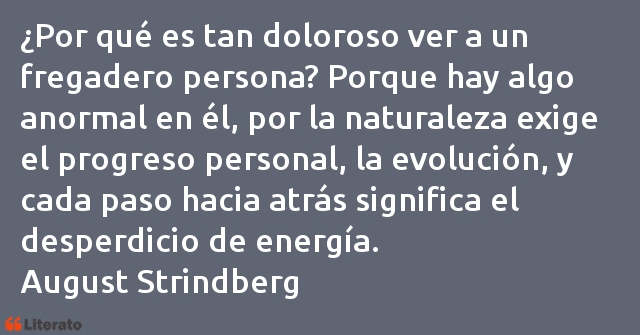 Frases de August Strindberg