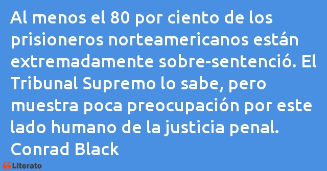 Frases de Conrad Black