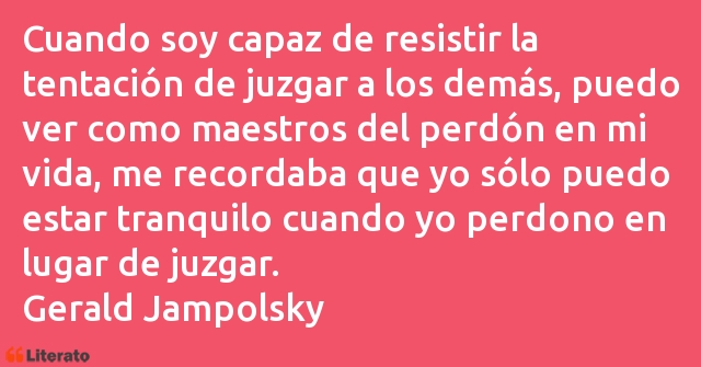 Frases de Gerald Jampolsky