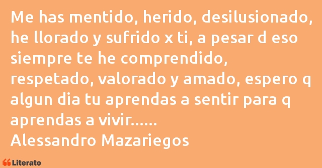 Frases de Alessandro Mazariegos