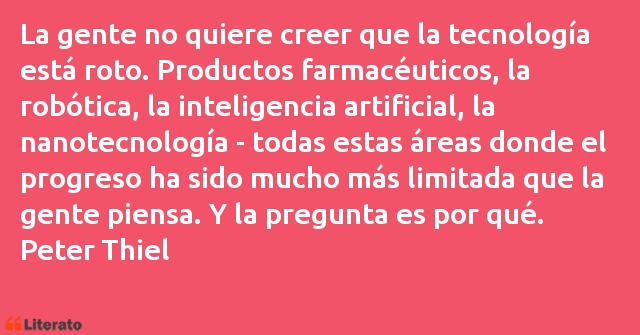 Frases de Peter Thiel